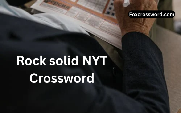 Rock solid NYT Crossword